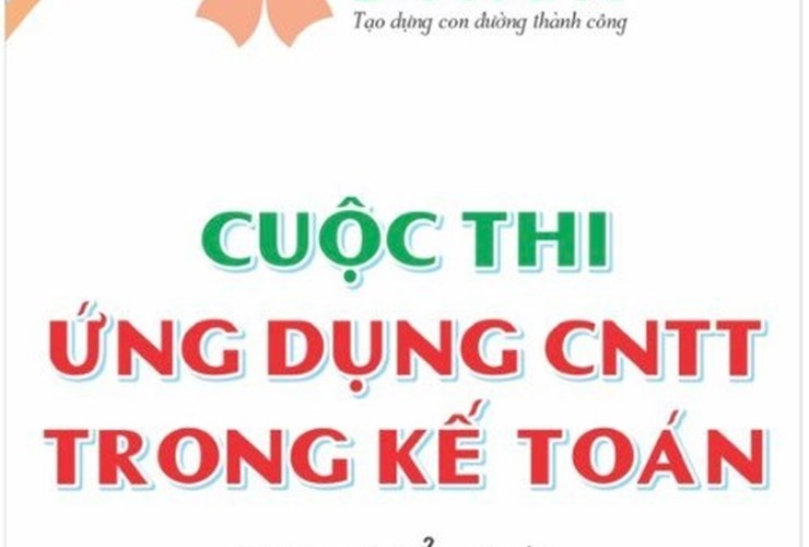 Cuộc thi “ỨNG DỤNG CÔNG NGHỆ THÔNG TIN TRONG KẾ TOÁN” 